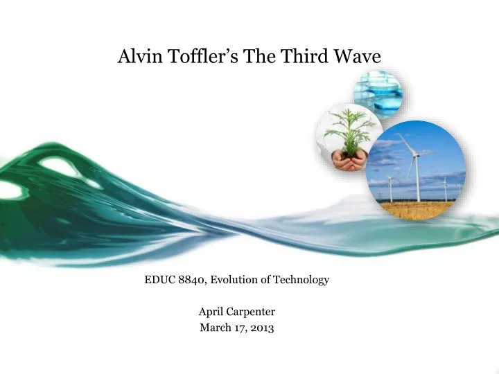 alvin toffler s the third wave