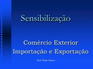 sensibiliza o