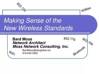 making sense of the new wireless standards