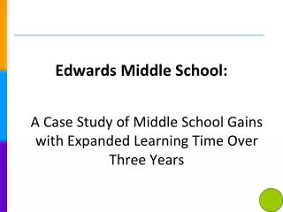 Edwards Middle School: