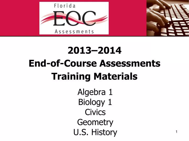2013 2014 end of course assessments training materials