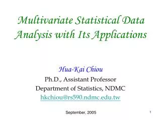 Multivariate Statistical Data Analysis with Its Applications