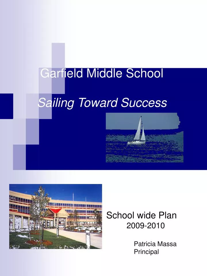 garfield middle school sailing toward success