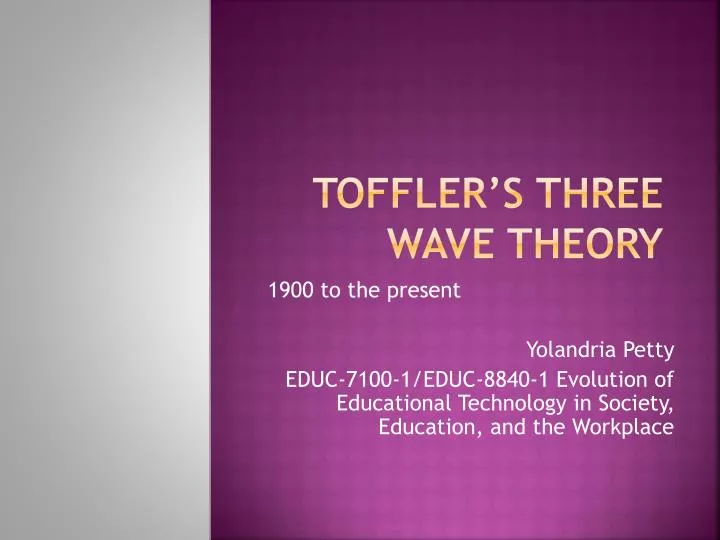 toffler s three wave theory