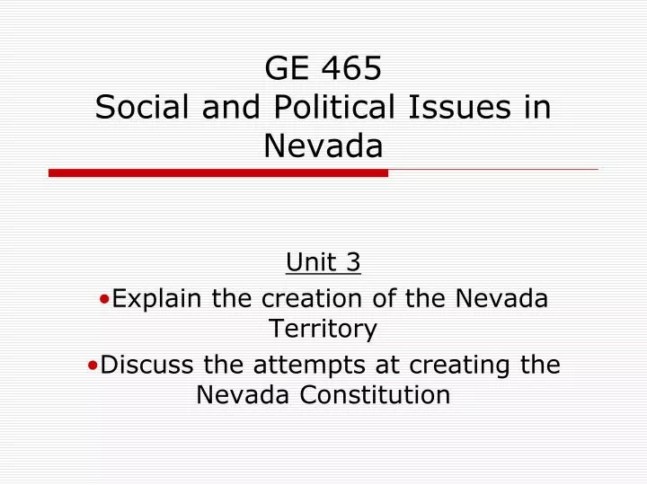 ge 465 social and political issues in nevada