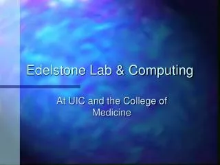 edelstone lab computing