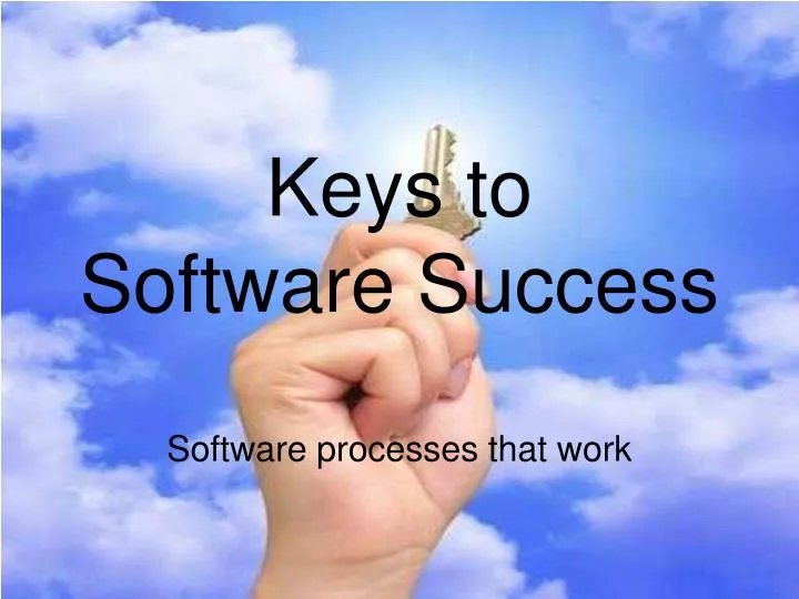 keys to software success