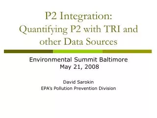 P2 Integration: Quantifying P2 with TRI and other Data Sources