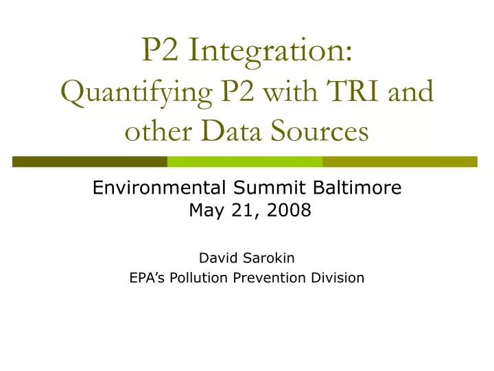 p2 integration quantifying p2 with tri and other data sources