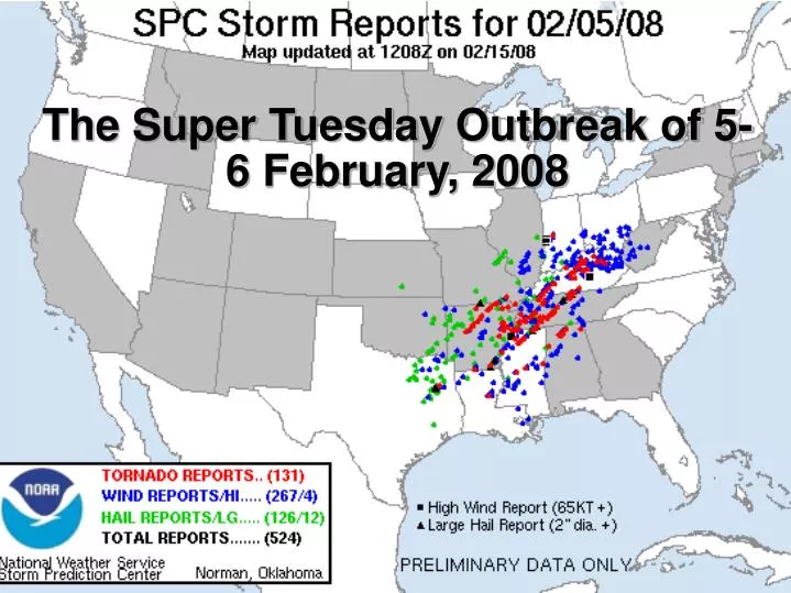 the super tuesday outbreak of 5 6 february 2008