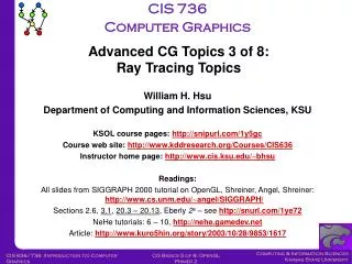 William H. Hsu Department of Computing and Information Sciences, KSU