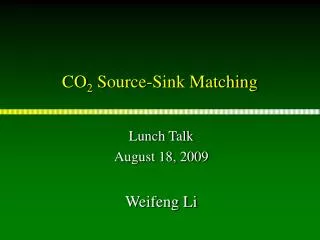 CO 2 Source-Sink Matching