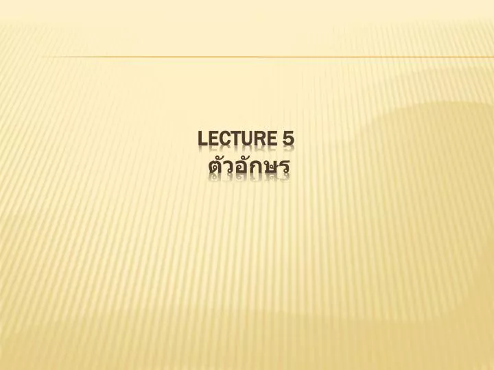 lecture 5