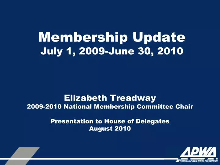 membership update july 1 2009 june 30 2010