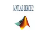 MATLAB LEKCE 2 - slide 1