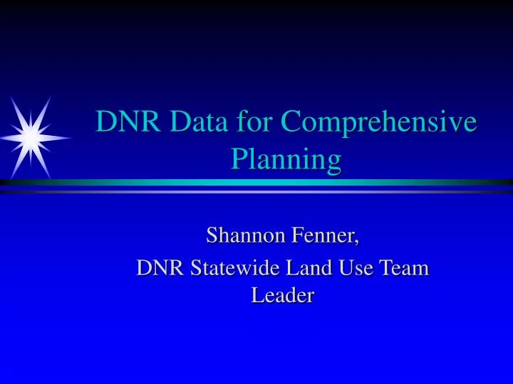 dnr data for comprehensive planning