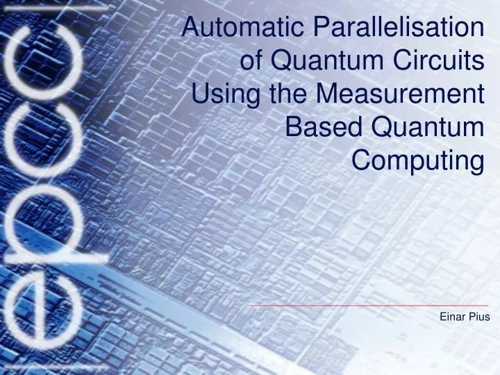 automatic parallelisation of quantum circuits using the measurement based quantum computing