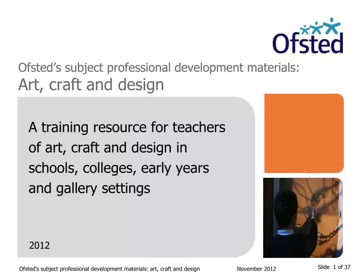 ofsted s subject professional development materials art craft and design
