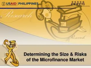 Determining the Size &amp; Risks of the Microfinance Market
