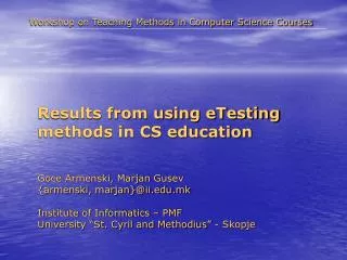 Results from using eTesting methods in CS education