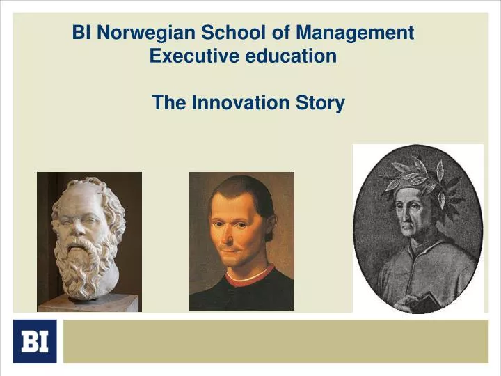 bi norwegian school of management executive education the innovation story