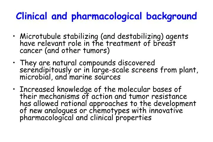 clinical and pharmacological background