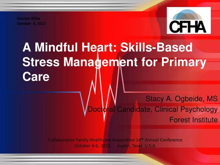 a mindful heart skills based stress management for primary care