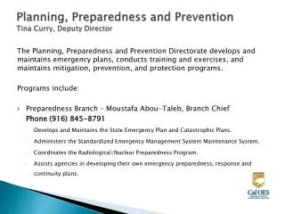 Planning, Preparedness and Prevention Tina Curry, Deputy Director