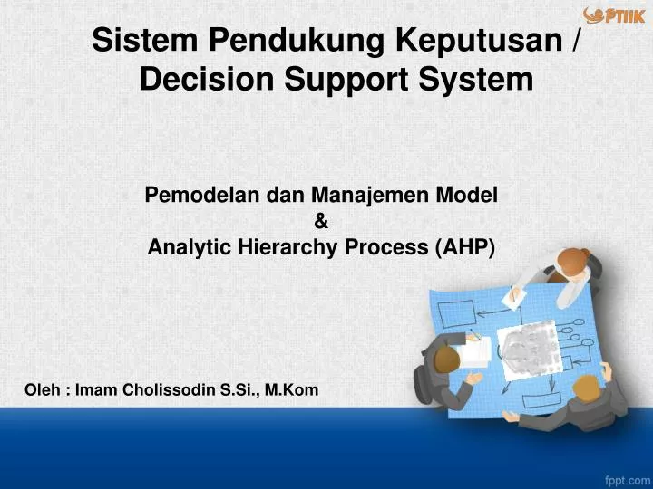 pemodelan dan manajemen model analytic hierarchy process ahp