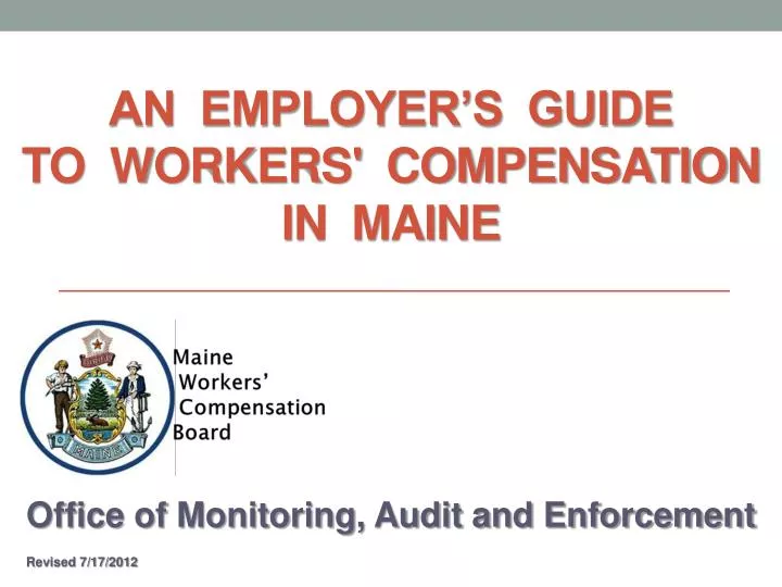 an employer s guide to workers compensation in maine