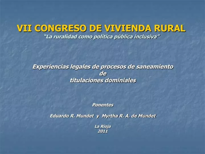 vii congreso de vivienda rural la ruralidad como pol tica p blica inclusiva