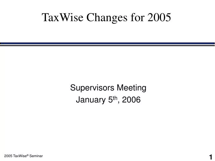 taxwise changes for 2005