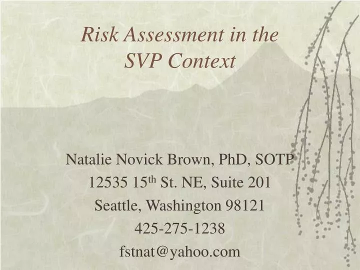 risk assessment in the svp context