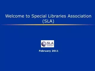 Welcome to Special Libraries Association (SLA)