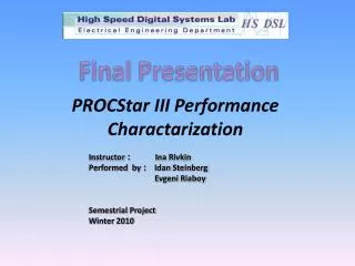 PROCStar III Performance Charactarization