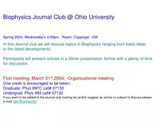 Biophysics Journal Club @ Ohio University