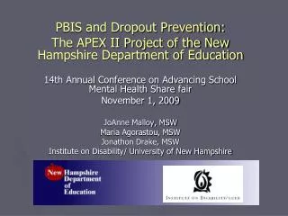 PBIS and Dropout Prevention: The APEX II Project of the New Hampshire Department of Education
