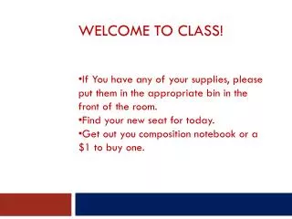 Welcome to Class!