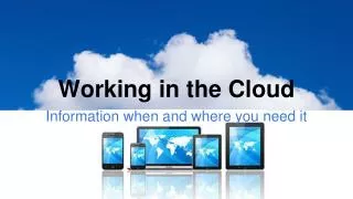 Working in the Cloud