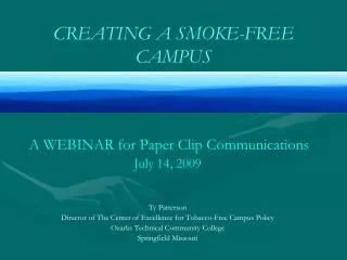 CREATING A SMOKE-FREE CAMPUS