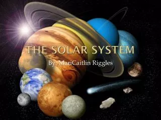 The Solar System