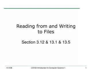 Reading from and Writing to Files