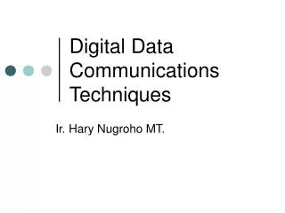 Digital Data Communications Techniques