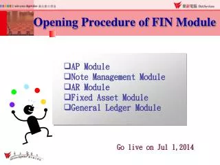 Opening Procedure of FIN Module