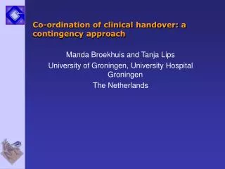 Co-ordination of clinical handover: a contingency approach