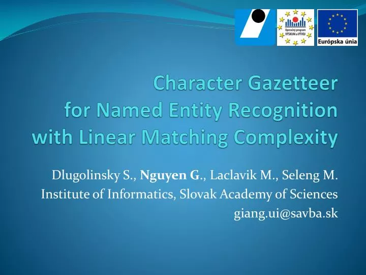 character gazetteer for named entity recognition with linear matching complexity