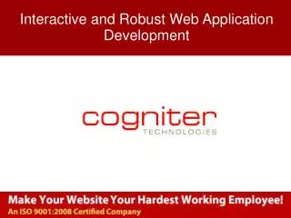 Interactive and Robust Web Application Development