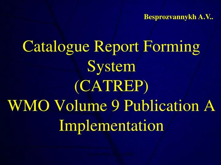 catalogue report forming system catrep wmo volume 9 publication a implementation