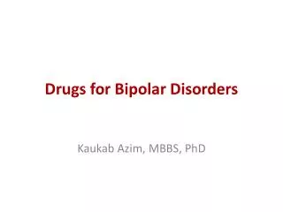 Drugs for Bipolar Disorders
