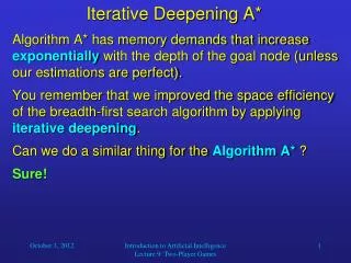 Iterative Deepening A*